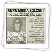 Anna Maria Bolzani: mistocche di farina gialla